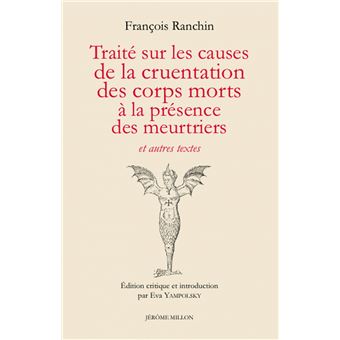 Traité sur les causes de la cruentation des corps morts, à l