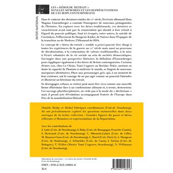 Les "héros du retrait" dans les mémoires et les représentations de l'Europe contemporaine