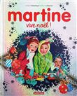 Martine - Vive Noël !