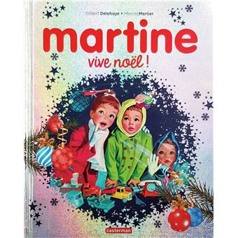 Martine - Vive Noël !
