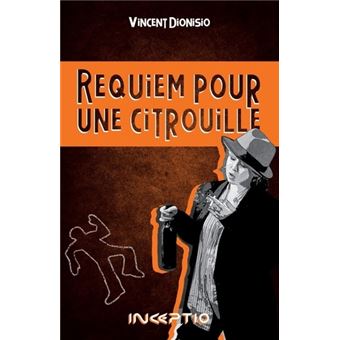 Requiem pour une citrouille