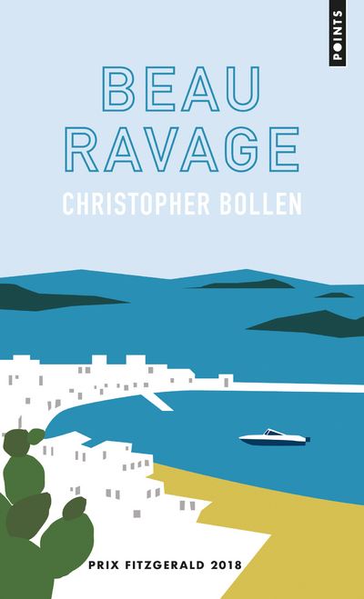 Beau Ravage - Christopher Bollen - Poche