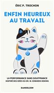 Enfin heureux au travail