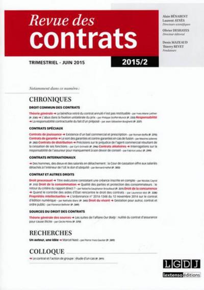 Revue des contrats n 2 - 2015 Edition 2015 - Collectif - Lgd