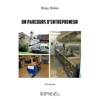 Un parcours d'entrepreneur