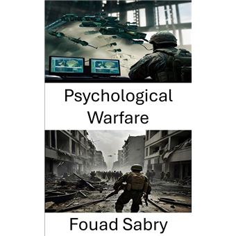 Psychological Warfare Strategies and Tactics in Modern Conflict - ebook ...