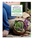 Retour aux plantes sauvages