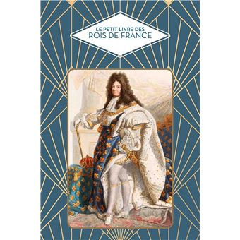 Le petit livre des rois de France