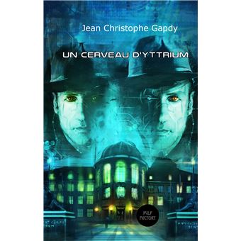Un cerveau d'yttrium