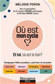 Où est mon cycle ? Et toi, où est le tien ?