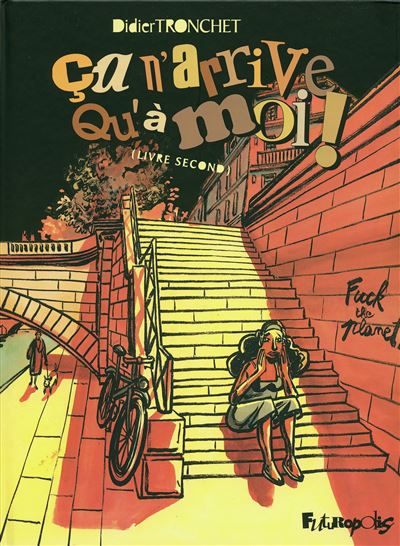 Ça n'arrive qu'à moi ! (Tome 2-Livre second)