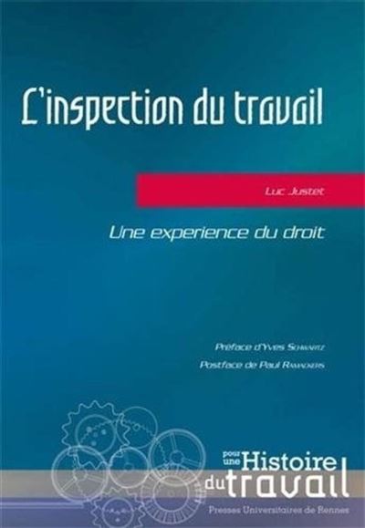 L'inspection du travail : une expérience du droit
