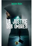 La Justice des Ombres