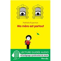 Ma mère est partout