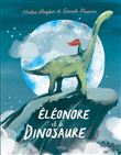 Éléonore et le dinosaure ne
