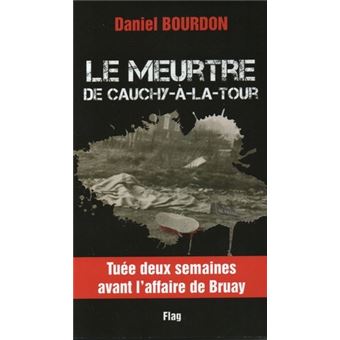 Le meurtre de Cauchy-à-la-tour