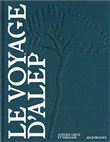 Le voyage d'ALEP