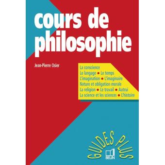 Cours De Philosophie Terminale, 1re Supérieure, Lettres Supérieures ...