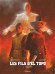 Les Fils d'El Topo - Tome 03