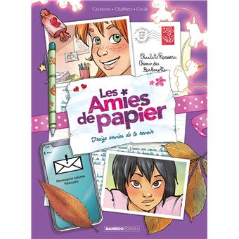 Les amis de papierTreize envies de te revoir