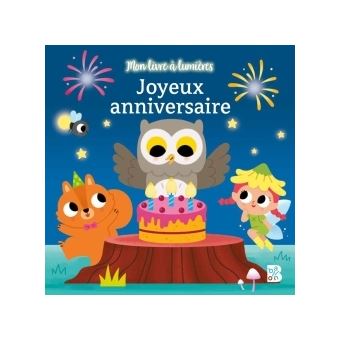Ballon + Livre Lumières - Joyeux anniversaire