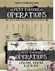 Le Petit théâtre des opérations - tome 01 + livret