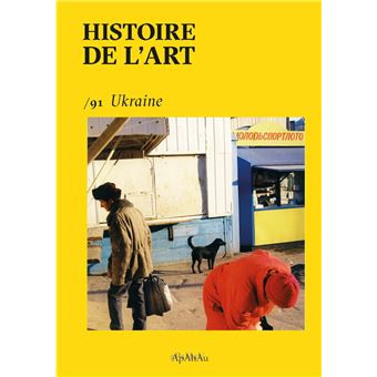 Histoire de l'art n° 91 : Ukraine - Juin 2023