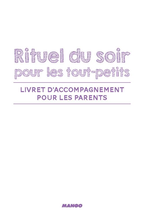 Rituel Du Soir Pour Les Tout Petits 30 Histoires Jeux Et Berceuses Pour Endormir Son Enfant Boite Ou Accessoire Pascale Pavy Marie Morey Achat Livre Fnac