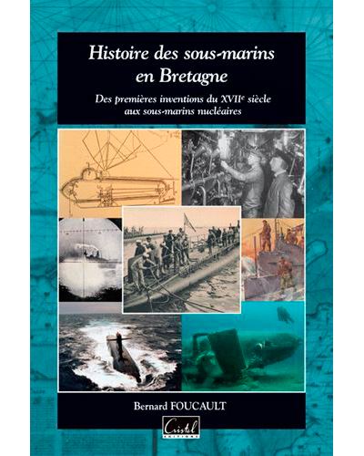 Histoire Des Sous Marins En Bretagne