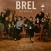 Brel Ces Gens-là Vinyle Gatefold Edition Limitée