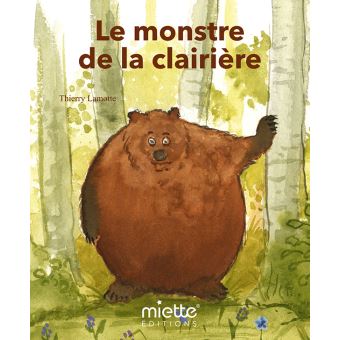 Le Monstre de la clairière