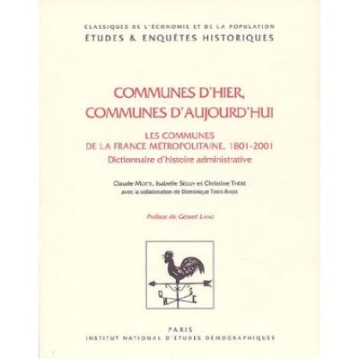 Communes d'hier communes d'aujourd'hui