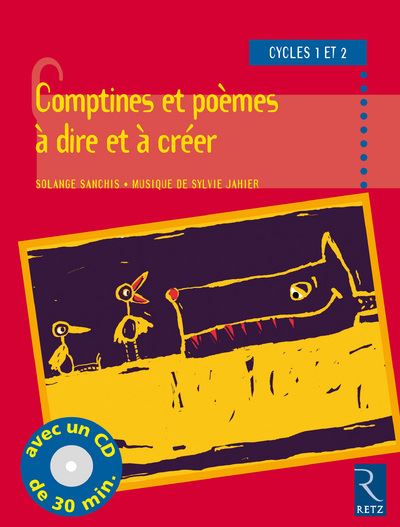 Comptines et poèmes à dire et à créer (+ CD) - SYLVIE JAHIER - Livre CD