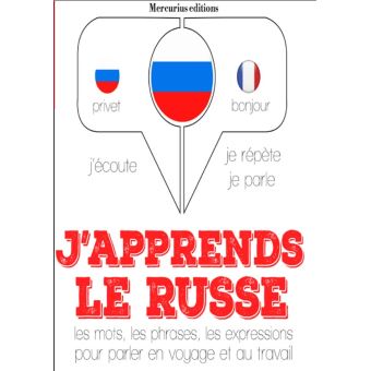 J'apprends le Russe