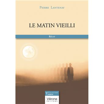 Le matin vieilli