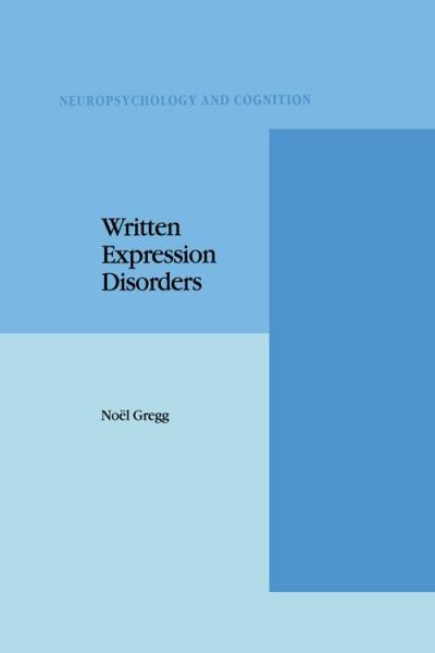 Written expression disorders - relié - N. Gregg - Achat Livre ou ebook ...