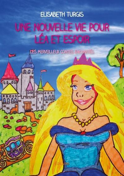 Une nouvelle vie pour lea et espoir