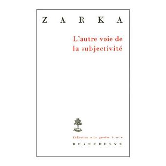 L'autre voie de la subjectivité