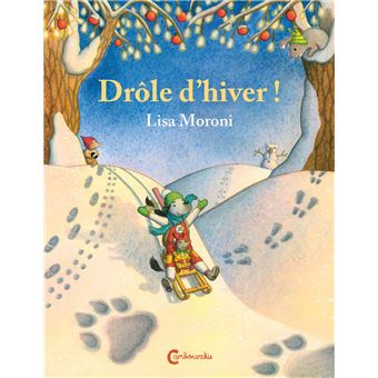 Drôle d'hiver !