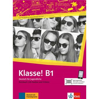 Klasse! B1 - Livre de l'élève + audios + videos