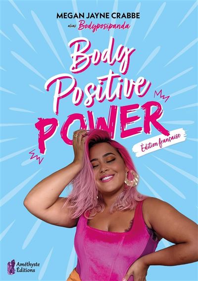 Body Positive Power (Édition Française)