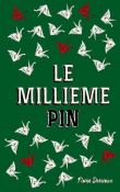 Le Millième Pin