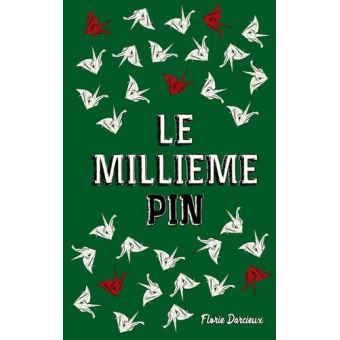 Le Millième Pin
