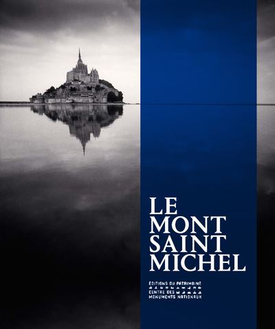 Le Mont-Saint-Michel -  Collectif - broché