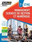 Manuel Réflexe - Management, Sciences de gestion et numérique Tle STMG BAC STMG - 2024 - Manuel - élève - + iManuel