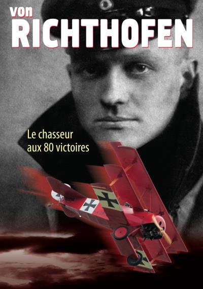 Von Richthofen Le chasseur aux 80 victoires DVD