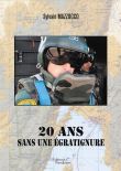 20 ans sans une égratignure