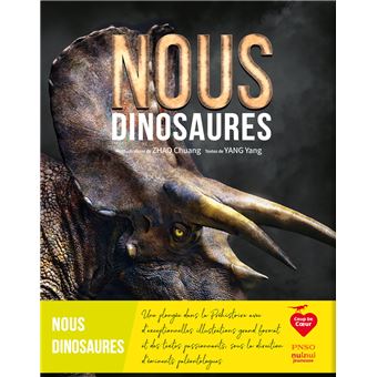 Nous, dinosaures