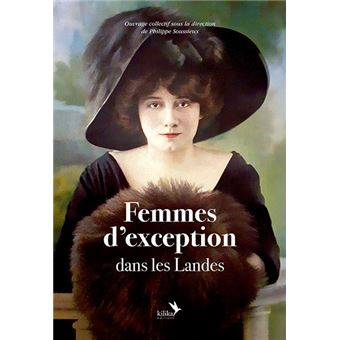 Femmes d'exception dans les Landes