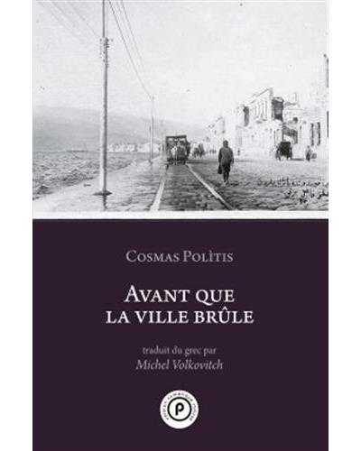 Avant que la ville brûle